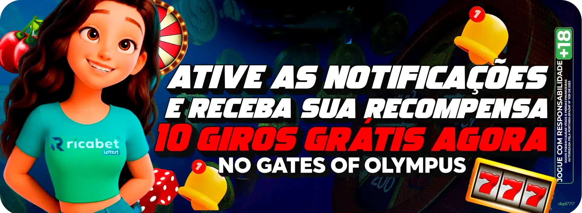 Bônus exclusivos membros VIP dqd777